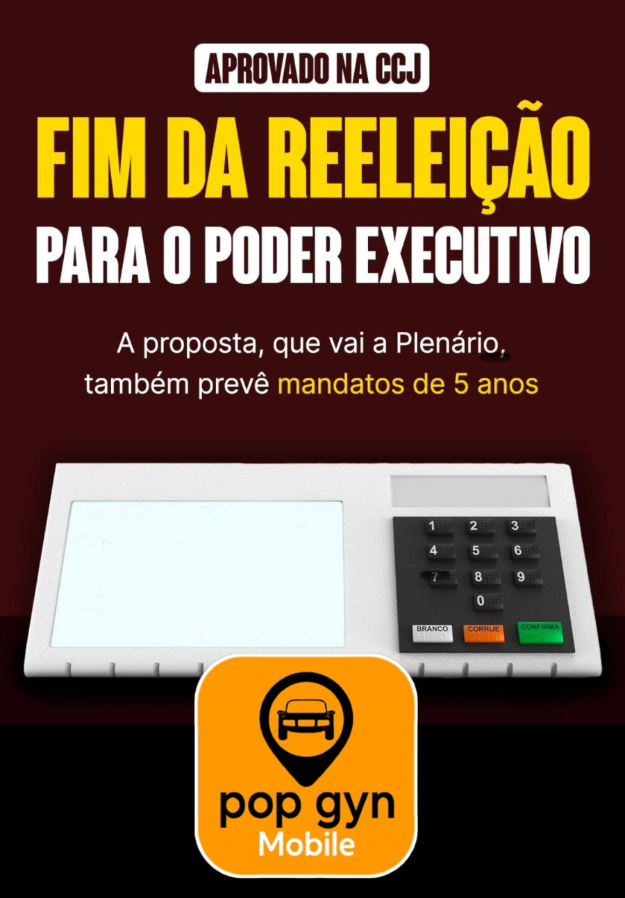 CCJ aprova PEC 12/2022, que extingue reeleição e unifica mandatos no Brasil